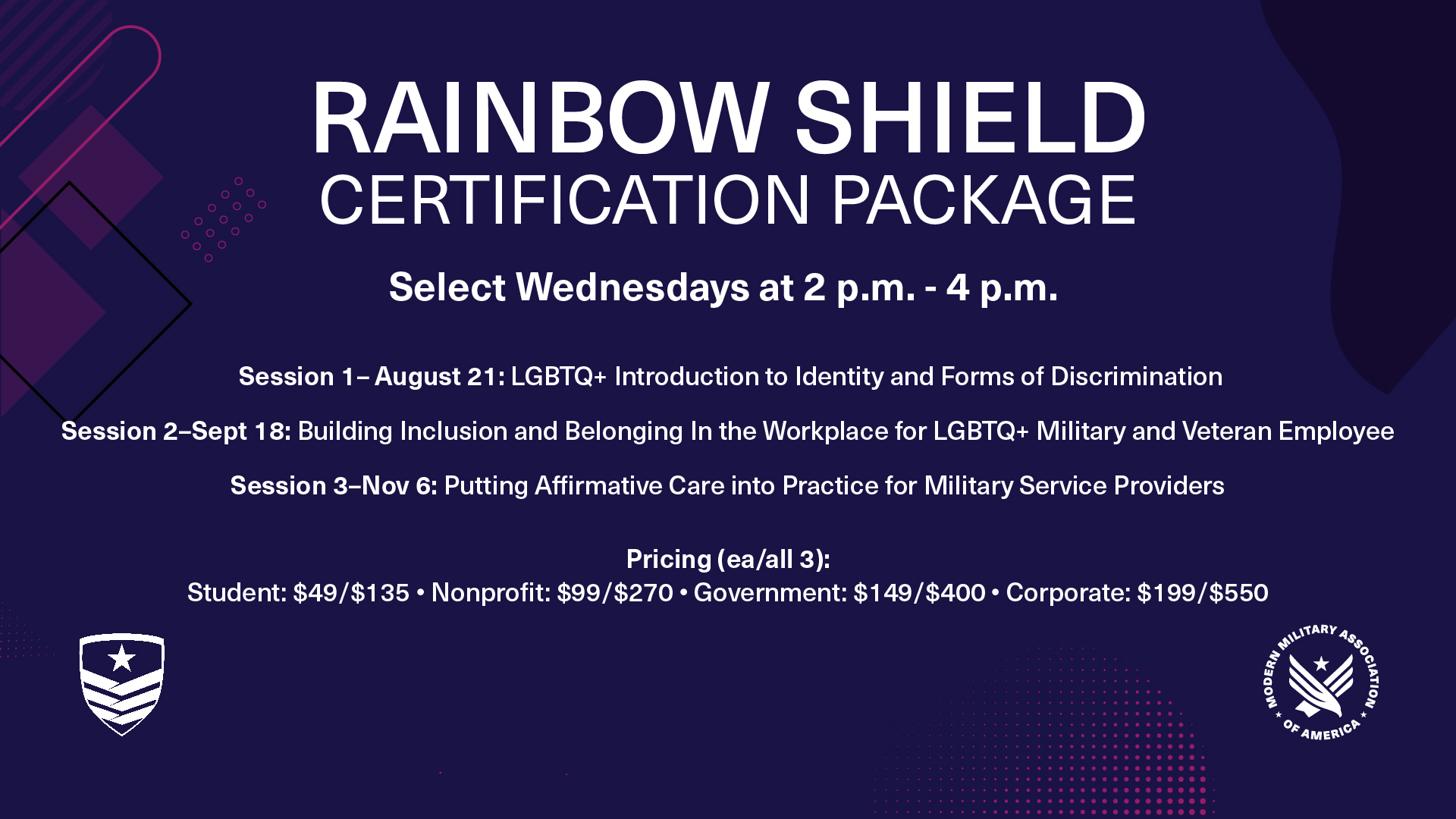 Rainbow Shield Training